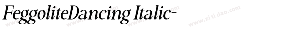 FeggoliteDancing Italic字体转换